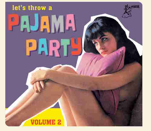 V.A. - Pajama Party Vol 2